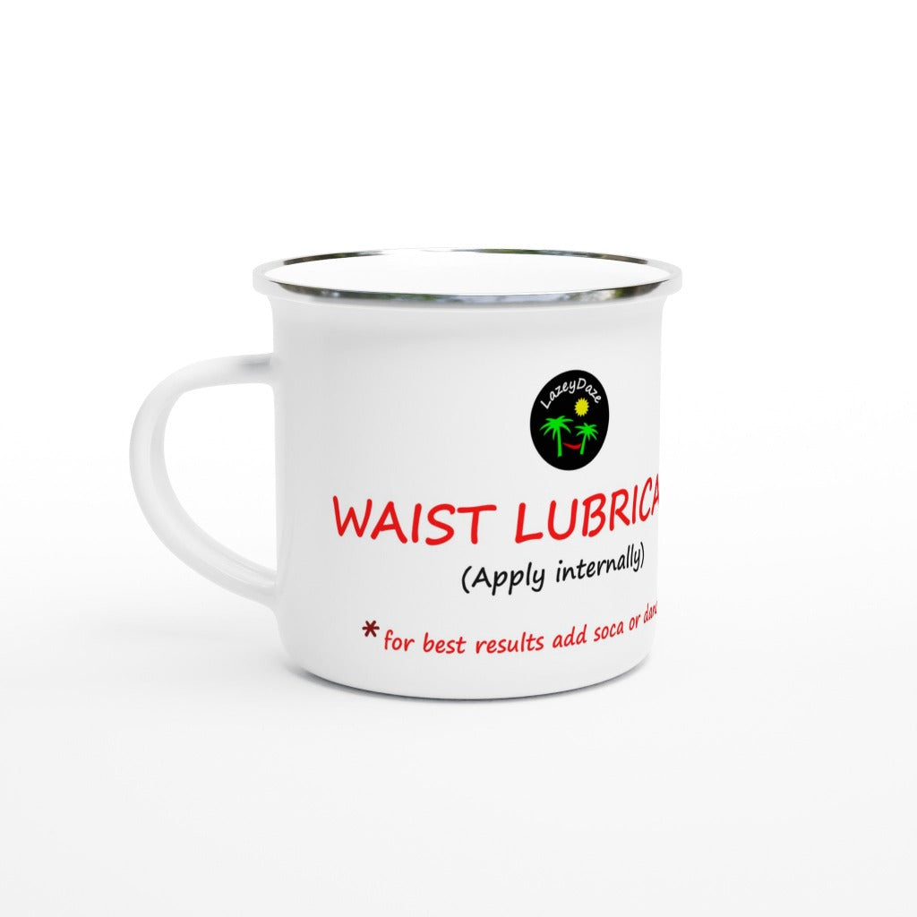 LazeyDaze Caribbean Waist Lubricant enamel mug